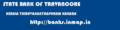 STATE BANK OF TRAVANCORE  KERALA THIRUVANANTHAPURAM KALLARA   banks information 
